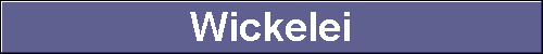  Wickelei 